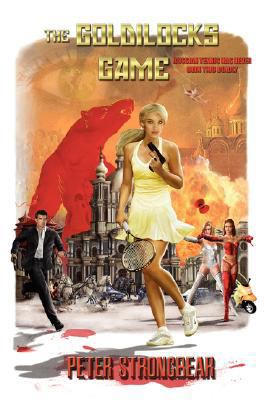 The Goldilocks Game 0615163653 Book Cover