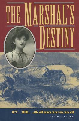 The Marshal's Destiny 0803495110 Book Cover