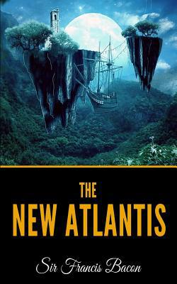 The New Atlantis 1097539989 Book Cover