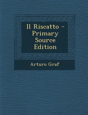 Il Riscatto [Italian] 1287371396 Book Cover