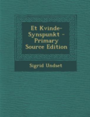 Et Kvinde-Synspunkt [Norwegian] 1294826921 Book Cover