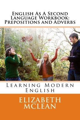 English As A Second Language Workbook: Learning... 1539360733 Book Cover