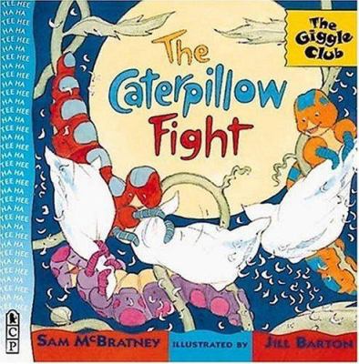 The Caterpillow Fight 1564028046 Book Cover