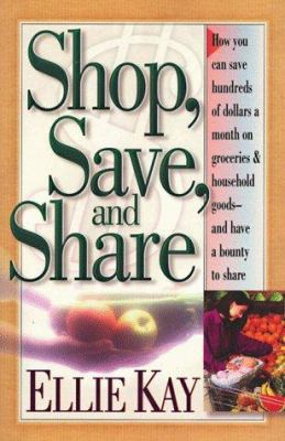 Shop, Save, Share 0764220837 Book Cover