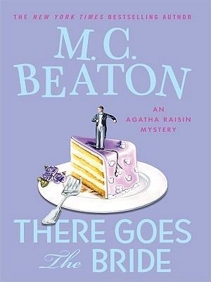 There Goes the Bride (Thorndike Press Large Pri... [Large Print] 1410419398 Book Cover