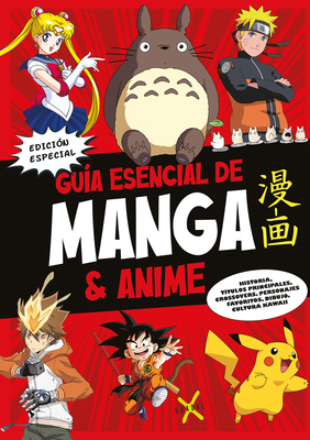 Guía Esencial de Manga & Anime. (Edición Especi... [Spanish] 9871713584 Book Cover