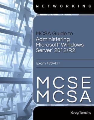 MCSA Guide to Administering Microsoft Windows S... 128586834X Book Cover
