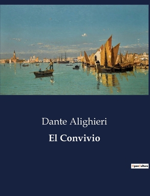 El Convivio [Spanish] B0C5CQZP7H Book Cover
