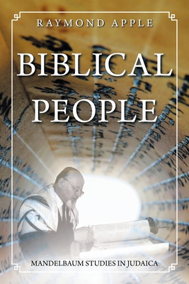 Biblical People: Mandelbaum Studies in Judaica 1665592524 Book Cover