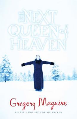 Next Queen of Heaven 0755377435 Book Cover