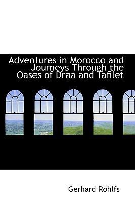 Adventures in Morocco and Journeys Through the ... 1110165390 Book Cover