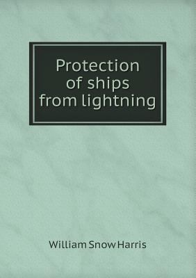 Protection of ships from lightning 5518776292 Book Cover