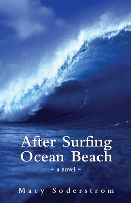 After Surfing Ocean Beach 1550025090 Book Cover