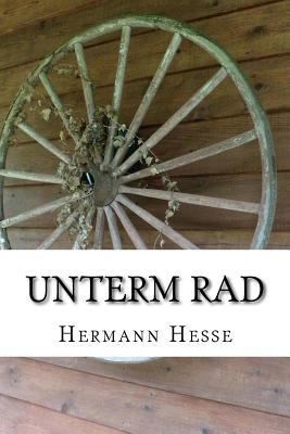 Unterm Rad [German] 1987755154 Book Cover
