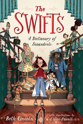The Swifts: A Dictionary of Scoundrels [Large Print] B0BYF8FG28 Book Cover