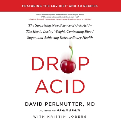 Drop Acid Lib/E: The Surprising New Science of ... 1668607581 Book Cover