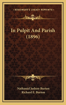 In Pulpit And Parish (1896) 1166546691 Book Cover