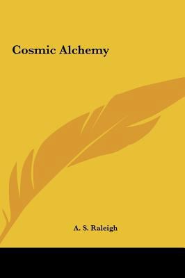 Cosmic Alchemy 1161557466 Book Cover