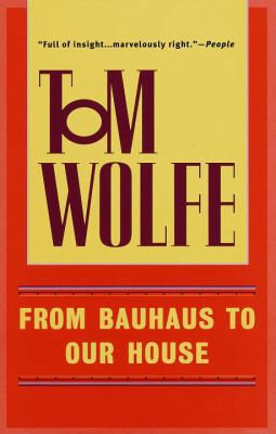 From Bauhaus to Our House 055338063X Book Cover