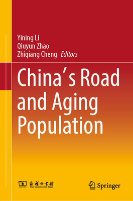 China's Road and Aging Population 9811988900 Book Cover