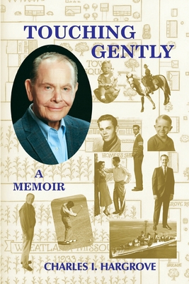 Touching Gently: A Memoir 1734045620 Book Cover