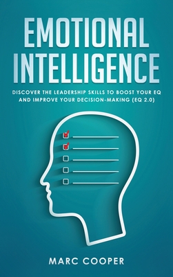 Emotional Intelligence: Discover the Leadership... 1801185050 Book Cover