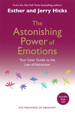 Astonishing Power of Emotions 1401915779 Book Cover