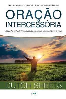 Oracao Intercessoria: Como Deus Pode Usar Suas ... [Portuguese] 8599858424 Book Cover