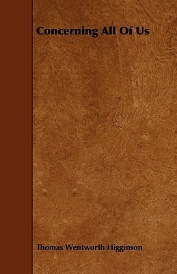 Concerning All Of Us 144468728X Book Cover