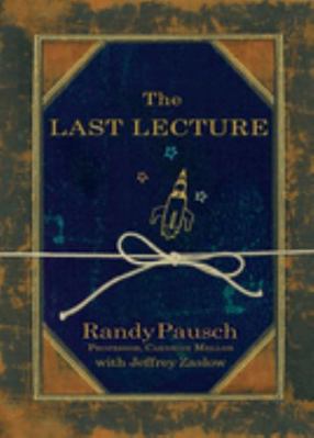The Last Lecture 1401309658 Book Cover