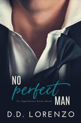 No PERFECT Man 0998610631 Book Cover