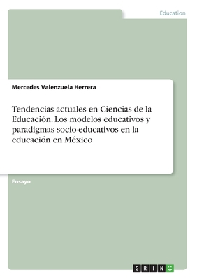 Tendencias actuales en Ciencias de la Educación... [Spanish] 3346150690 Book Cover