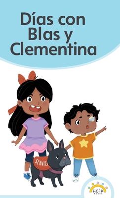 Días con Blas y Clementina [Spanish] 1967869049 Book Cover