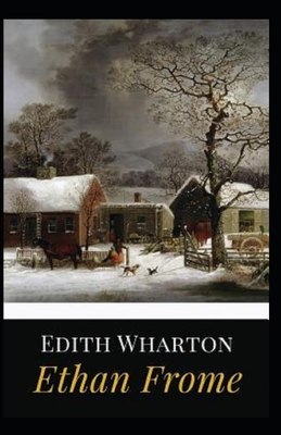 Ethan Frome Illustrated
