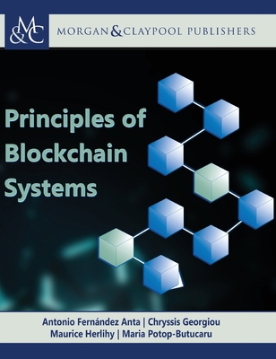 Principles of Blockchain Systems 1636391702 Book Cover