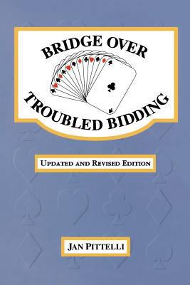 Bridge Over Troubled Bidding 1466476613 Book Cover