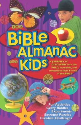 The Bible Almanac For Kids: A Journey Of Discov... 159379018X Book Cover