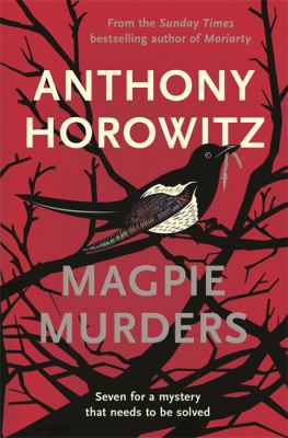 Magpie Murders: the Sunday Times bestseller cri... 1409158365 Book Cover