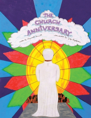 The Church Anniversary 1456764934 Book Cover