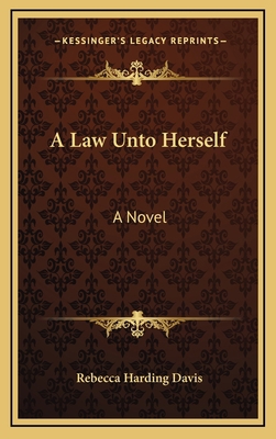 A Law Unto Herself 1169018262 Book Cover