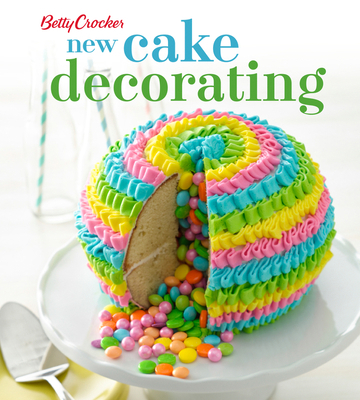 Betty Crocker New Cake Decorating 0544454324 Book Cover