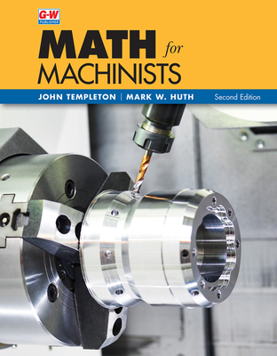 Math for Machinists 1637767072 Book Cover