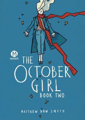 The October Girl Book Two 1545826528 Book Cover