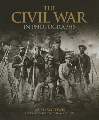 The Civil War in Photographs 1780971826 Book Cover