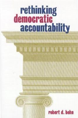 Rethinking Democratic Accountability 0815708629 Book Cover