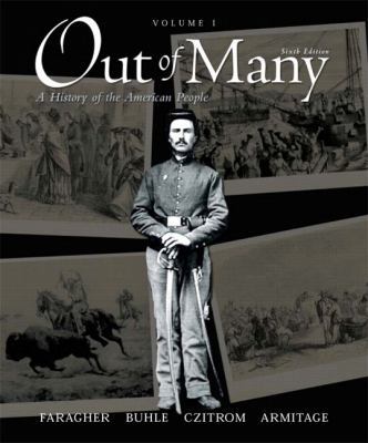 Out of Many, Volume 1 (6th Edition) 0136149561 Book Cover