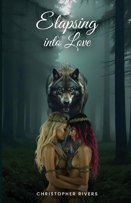 Elapsing into Love B0DPHNY1X6 Book Cover
