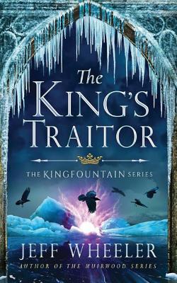 The King's Traitor 1522650024 Book Cover