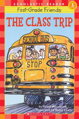 Scholastic Reader Level 1: First-Grade Friends:... 0439067553 Book Cover