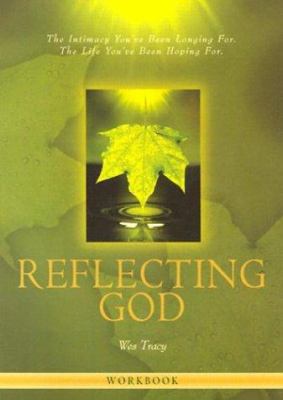 Reflecting God 0834118734 Book Cover